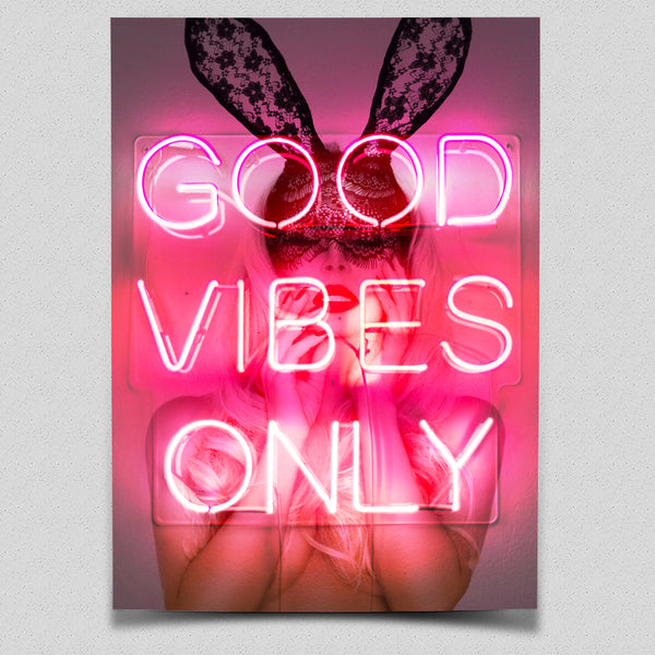 GOOD VIBES Neon - Limited Edition Art Print